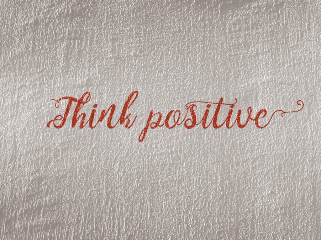 Think positive inscription